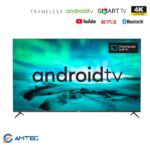 Amtec 55 inch Smart TV Android Frameless 4K Ultra HD Bluetooth TV YouTube Netflix