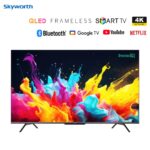 Skyworth 50Q6500 50-inch QLED Smart TV 4K UHD Google TV Frameless