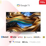 TCL 65P755 65 inch 4K UHD Google TV HDR10+ 120Hz Dolby Vision·Atmos Game Master MEMC Frameless, Bluetooth, Netflix & YouTube Smart TV