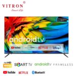 Vitron 43 Smart TV HTC4388FS Android TV Frameless Full HD 1080p with Bluetooth, Netflix & Youtube